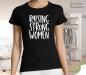 Preview: Damen T-Shirt - für starke Frauen - 24 Farben