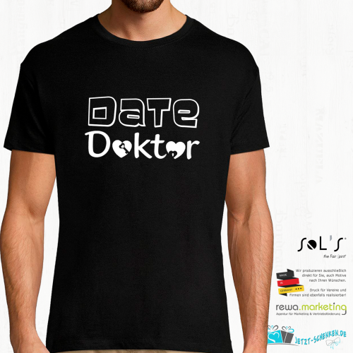 Herren T-Shirt - Funshirt - Date Doktor