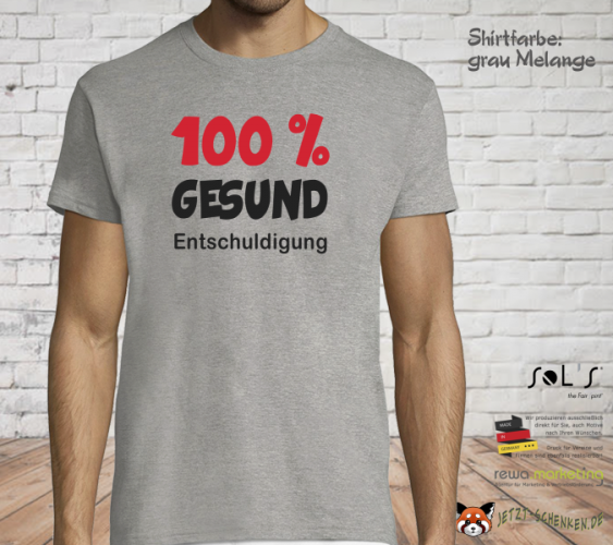 Herren T-Shirt - Funshirt - 100% GESUND