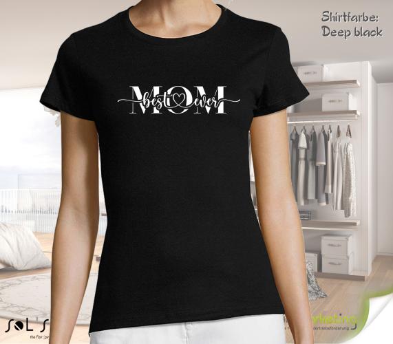 Women's T-Shirt - BEST MOM EVER