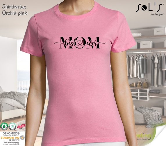 Damen T-Shirt - BEST MOM EVER