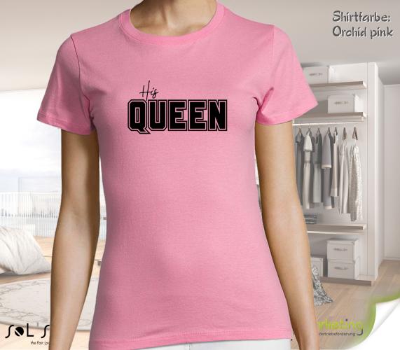 Women's T-Shirt - His QUEEN - 24 colors