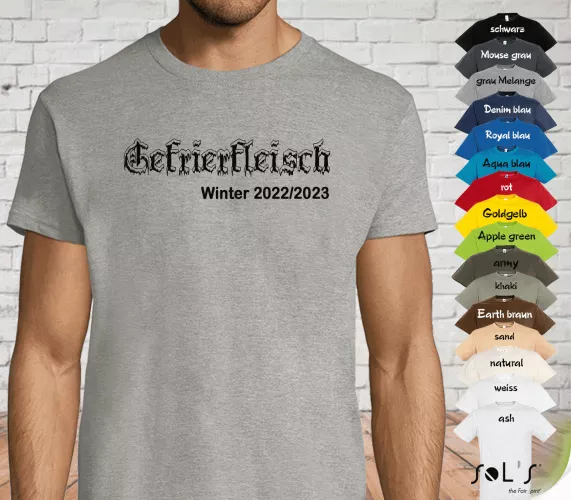 Herren Fun T- SHIRT für gute Laune im Winter - Gefrierfleisch Winter 2022 / 2023, optional auch mit zusätzlichen Aufdruck