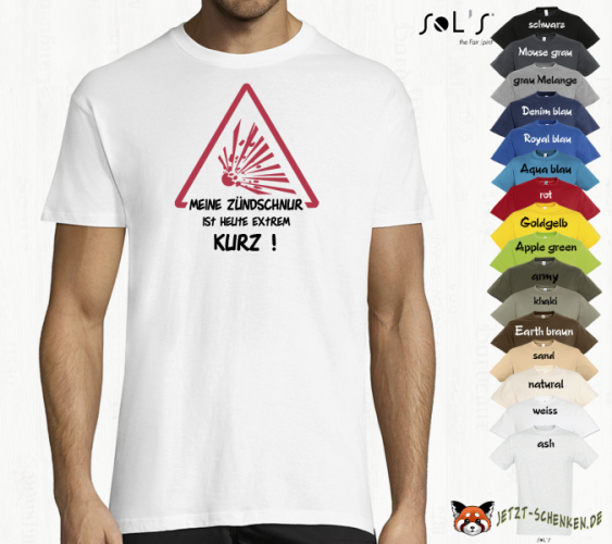 Fun T-shirt for every occasion - extremely short fuse, optional also with additional imprint