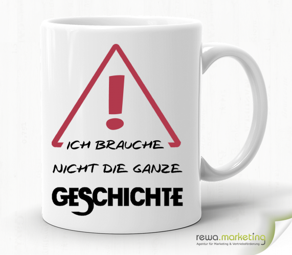 Fun mug - I don't need the whole story