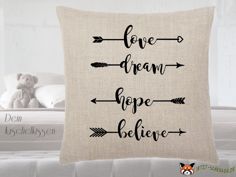 Customizable cuddly pillow love dream hope believe