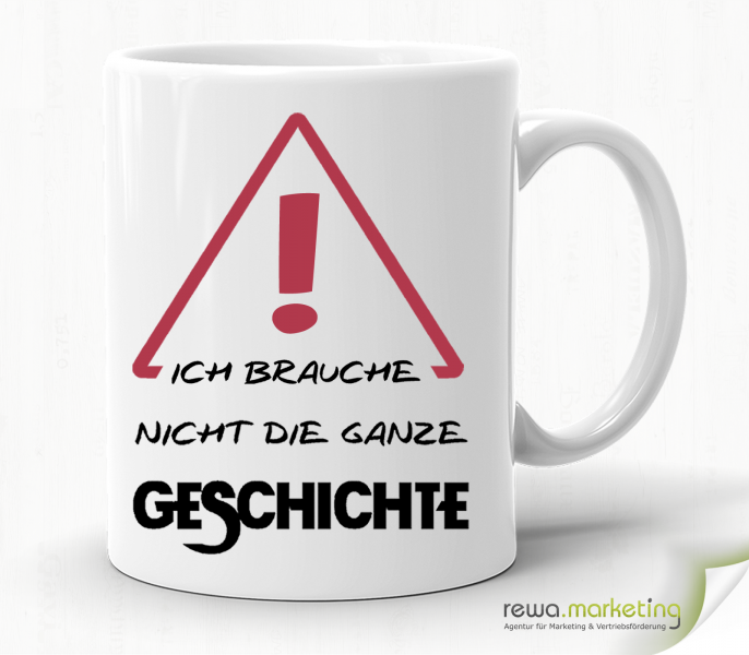 Fun mug - I don't need the whole story