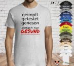 Men's T-Shirt - vaccinated, tested, recovered - just HEALTHY