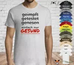 Herren T-Shirt - geimpft, getestet, genesen - einfach nur GESUND